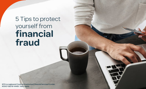 5 Tips to protect yourself from financial fraud