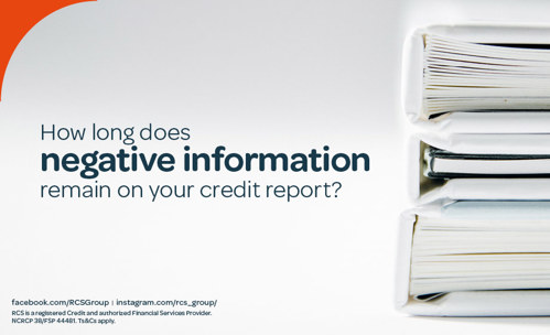 How long does negative information remain on your credit report?